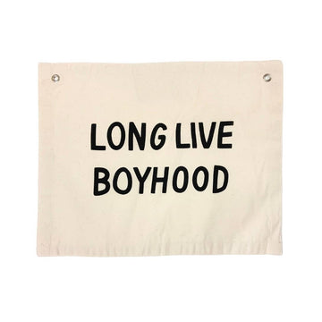 Long Live Boyhood Banner